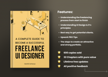  A complete guide to become a Successful Freelance UI Designer, Harshil Acharya 🇺🇸 [pdf]